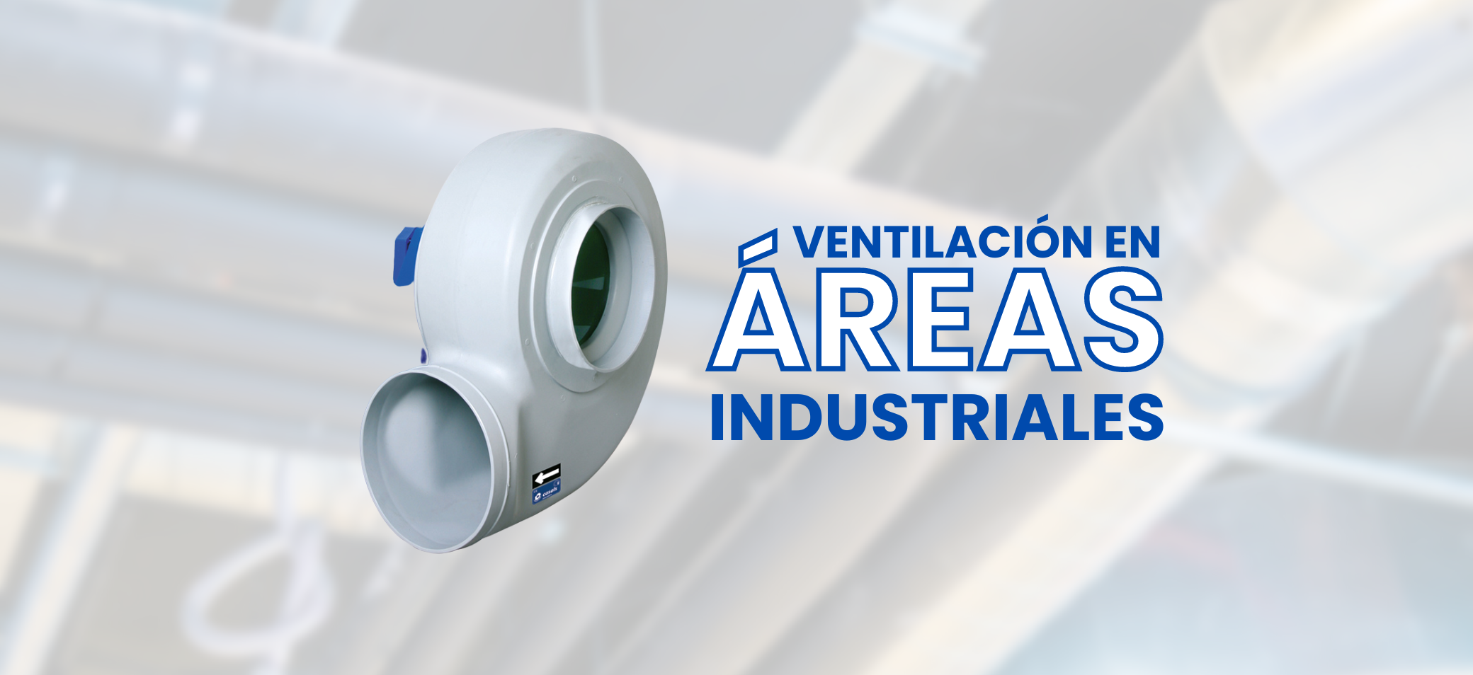 Ventilaci N En Reas Industriales Hvac Latam